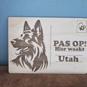 Uniek gepersonaliseerd waak bordje!